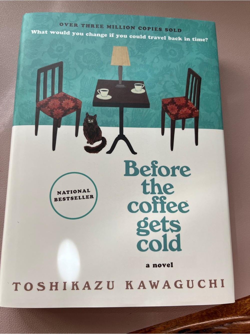 Before the Coffee Gets Cold Toshikazu Kawaguchi Hardcover Travel Back In Time